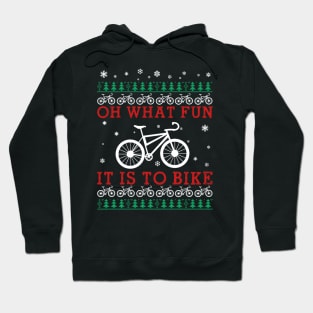 Oh What Fun It Is To Ride Bike Christmas Hoodie